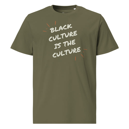 Black Culture Is The Culture (Unisex) organic cotton t-shirt