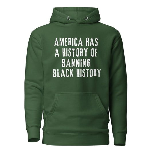 America Has A History....(Unisex) Hoodie